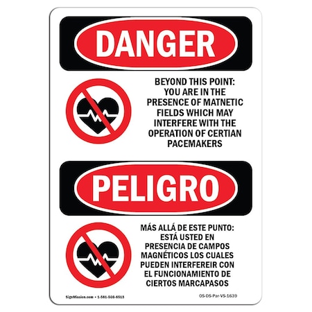 Signmission Safety Sign, OSHA Danger, 18" Height, Aluminum, Beyond This Point Magnetic Fields Spanish OS-DS-A-1218-VS-1639